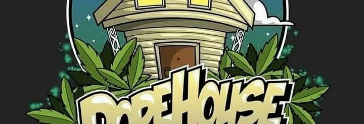 DopeHouse Dispensary