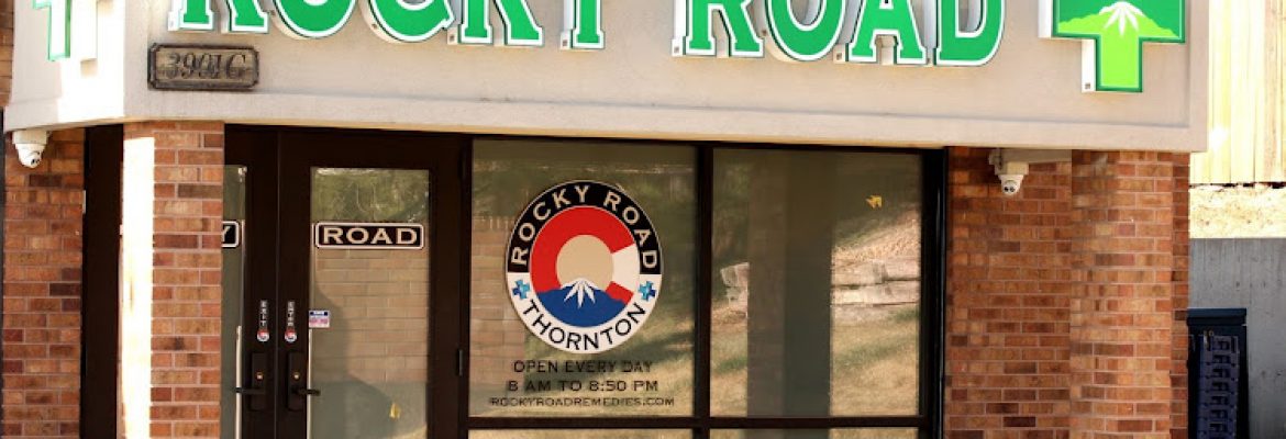 Rocky Road Marijuana Dispensary Thornton