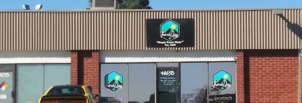 Third Day Apothecary – *MEDICAL* Marijuana Dispensary