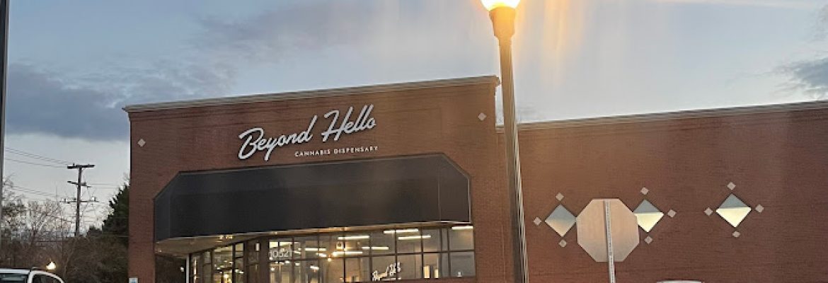 Beyond Hello Fairfax Cannabis Dispensary