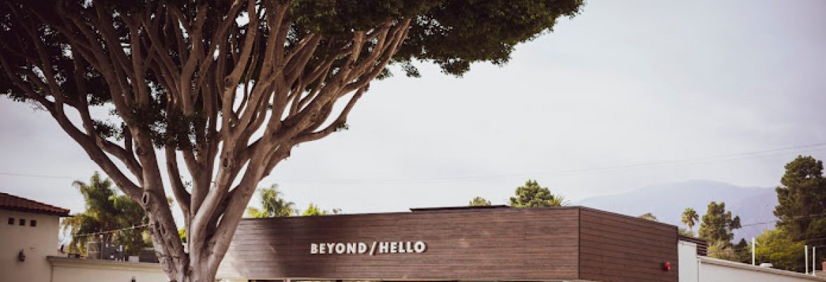 BEYOND / HELLO Santa Barbara Dispensary