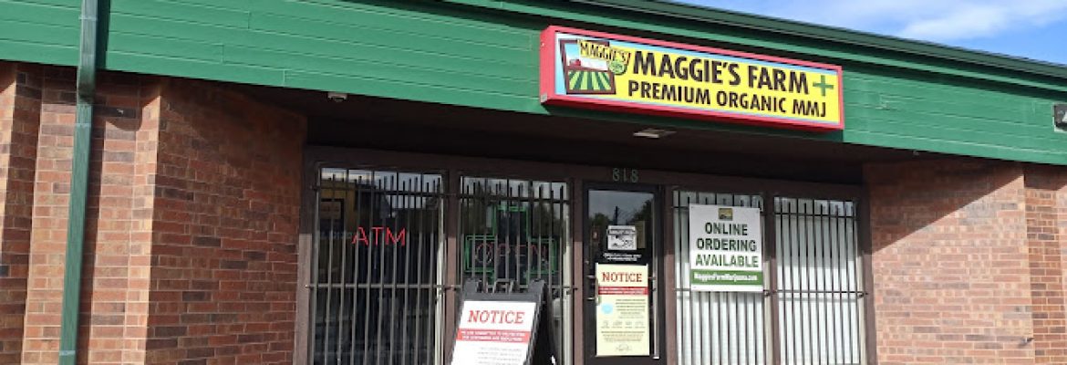 Maggie’s Farm Marijuana Dispensary