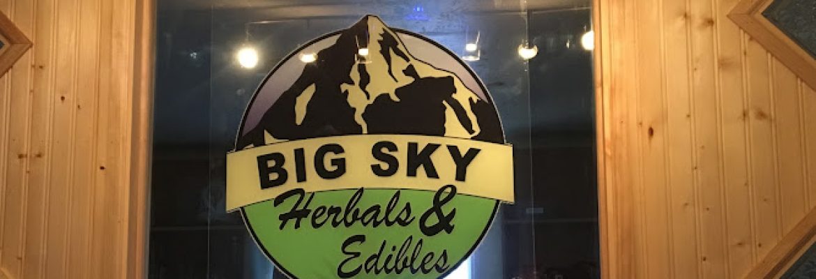 Big Sky Herbals and Edibles