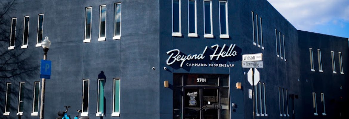 Beyond Hello Arlington Dispensary